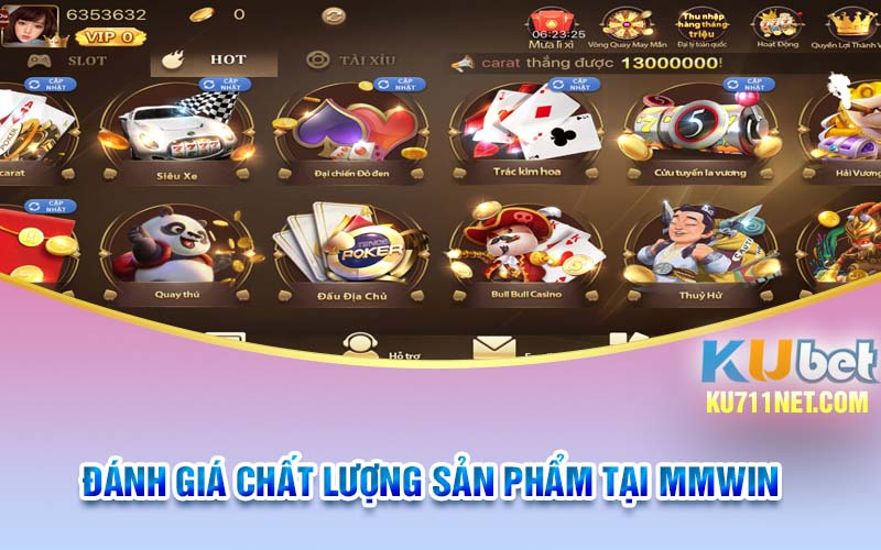 Đánh giá chất lượng sản phẩm tại Mmwin